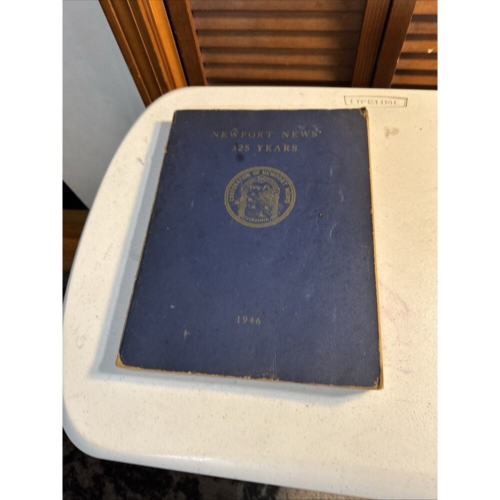 Newport News, Virgina 125 years 1946 historical book